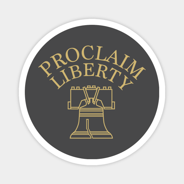 Proclaim Liberty Bell Philadelphia Magnet by stayfrostybro